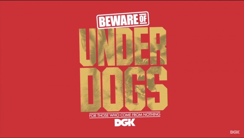 DGK: Beware of the Underdogs. Vdeo Oficial Sai Dia 31 de Janeiro