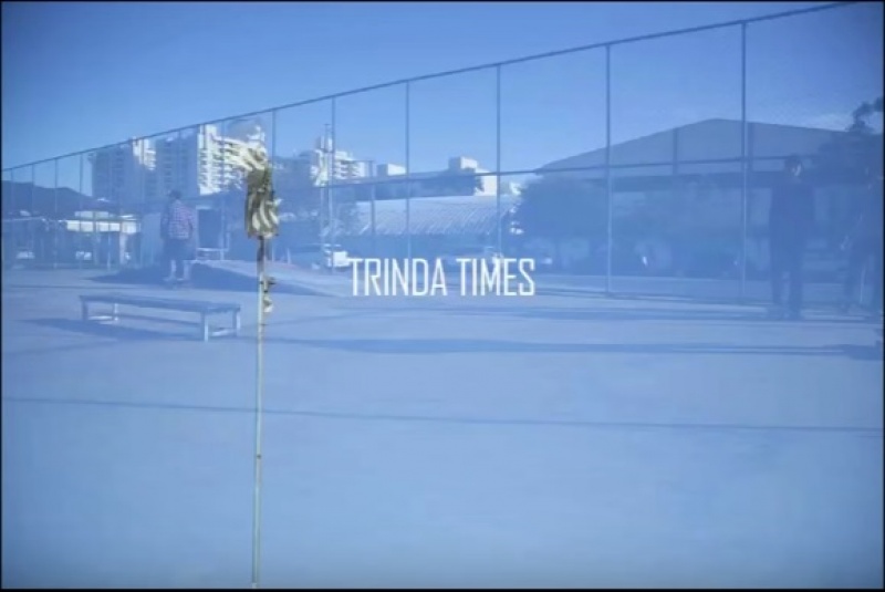 CRAILERS NA QUADRA DO TRINDA TIMES 